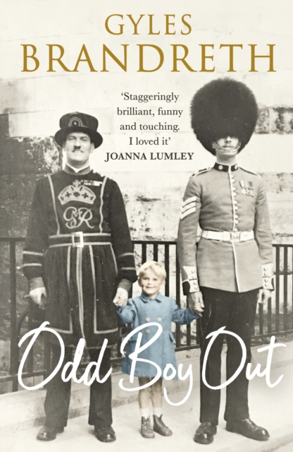 Odd Boy Out : The 'hilarious, eye-popping, unforgettable' Sunday Times bestseller