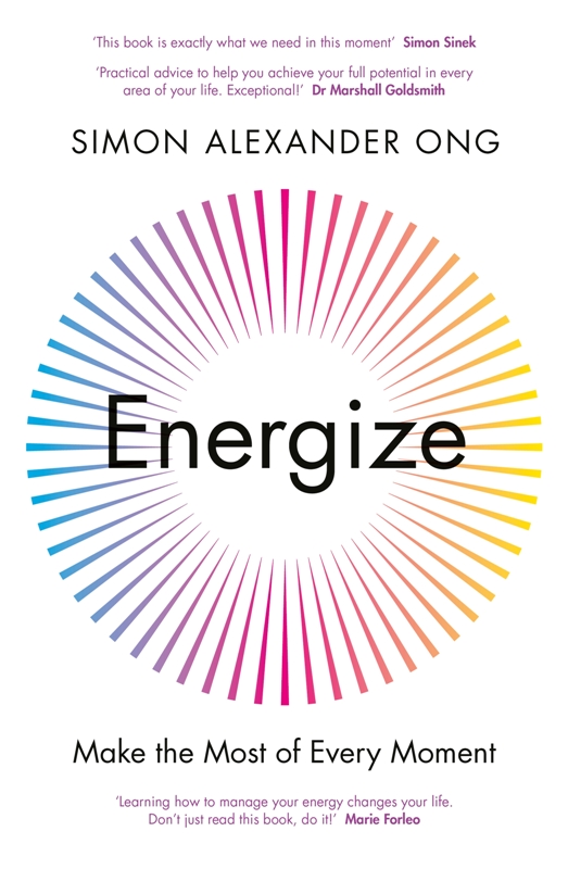 Energize : Make the Most of Every Moment
