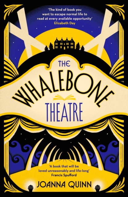 The Whalebone Theatre : The instant Sunday Times bestseller