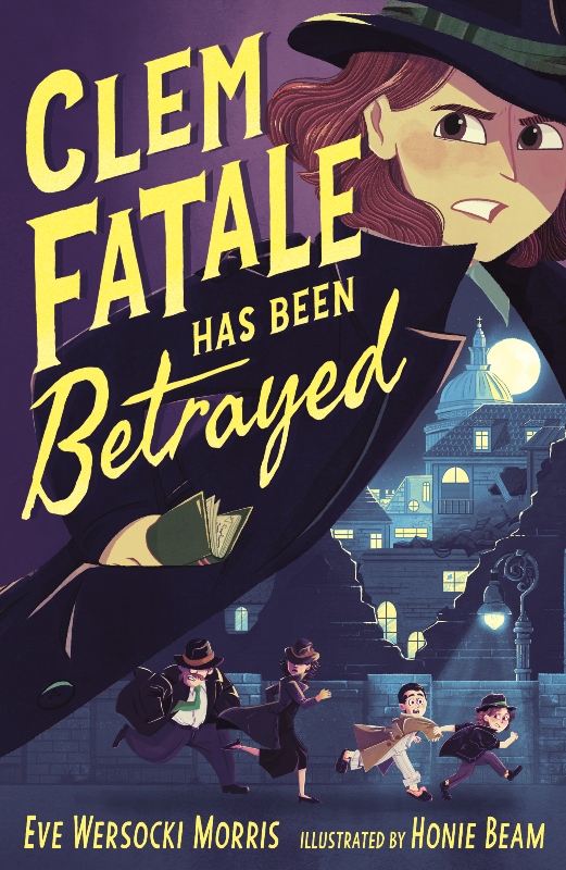 Clem Fatale Has Been Betrayed