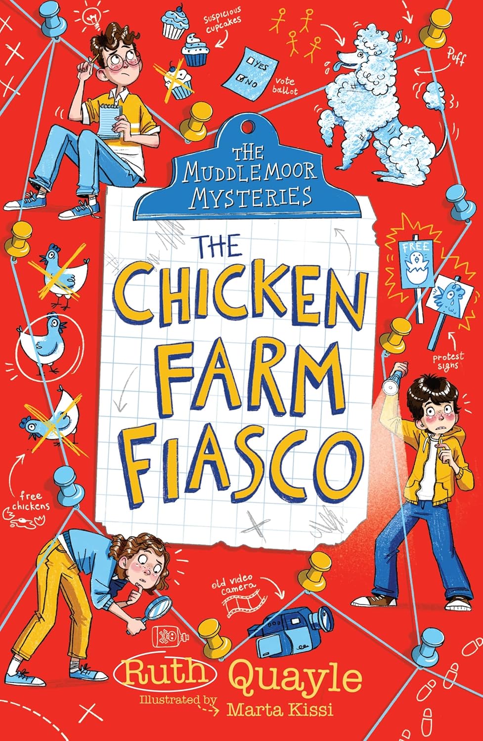 The Muddlemoor Mysteries: The Chicken Farm Fiasco