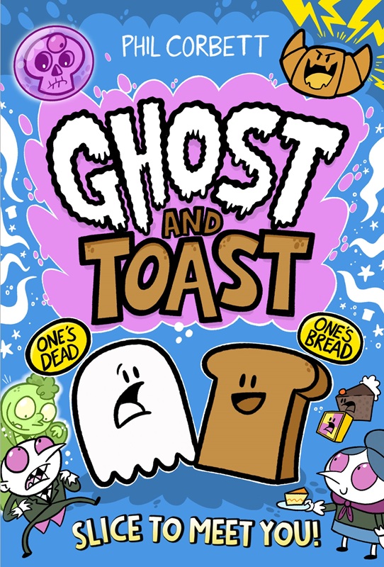 Ghost and Toast : brilliantly bonkers and side-splittingly funny
